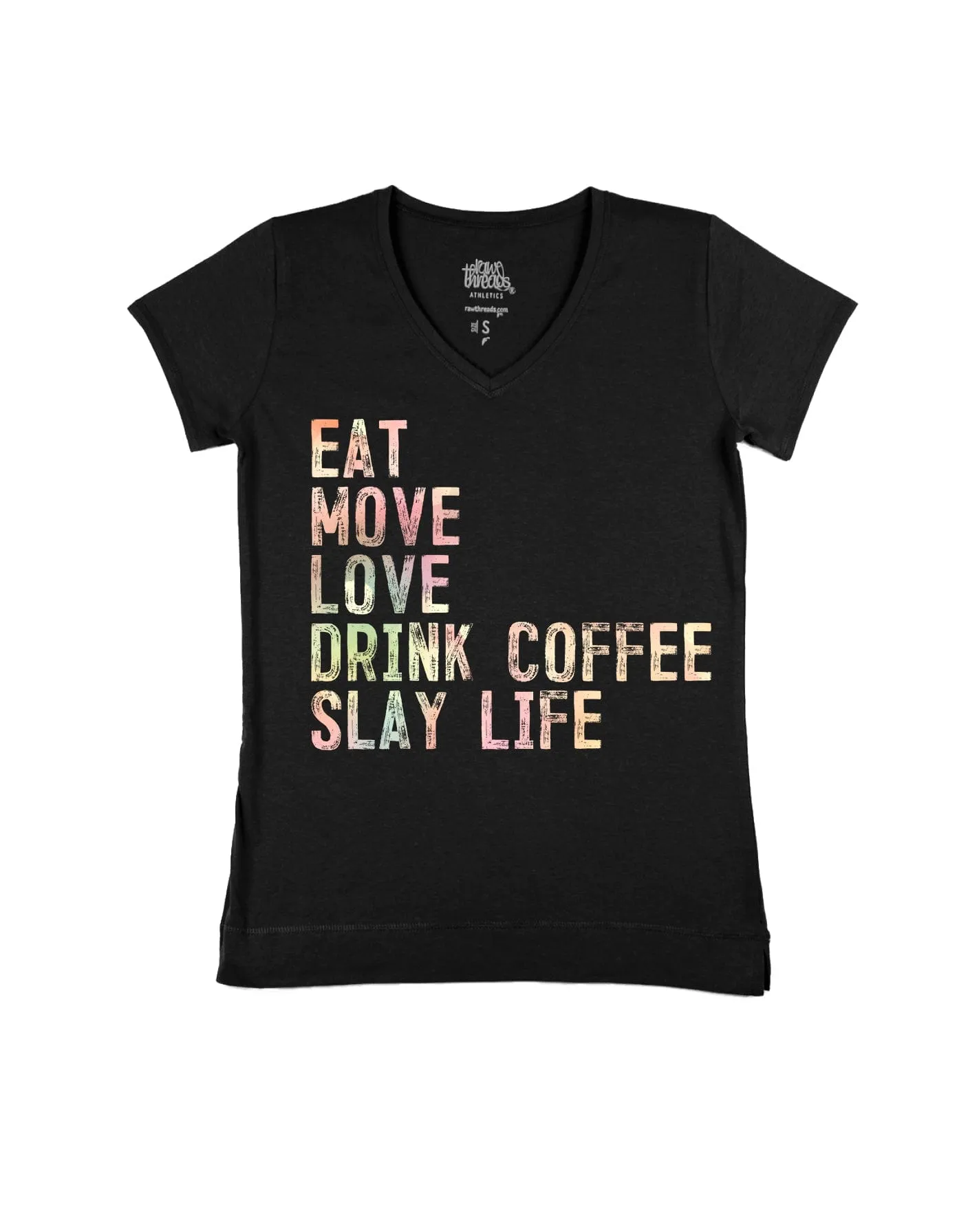 Eat-Move-Love-Drink-Coffee-Slay Life