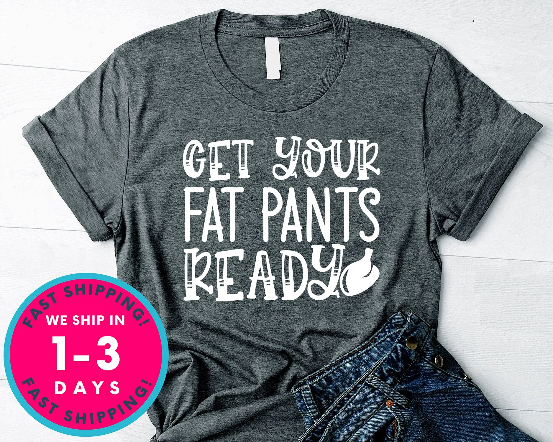 Get Your Fat Pants Ready