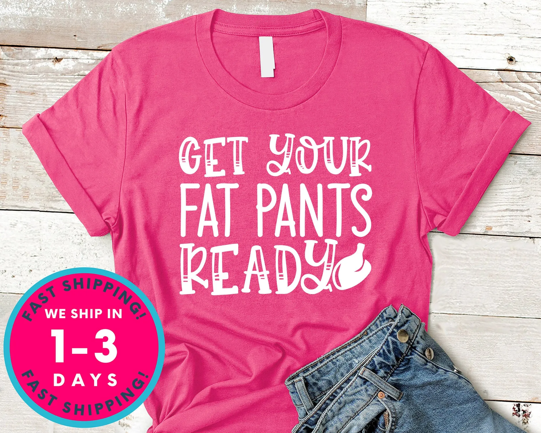 Get Your Fat Pants Ready