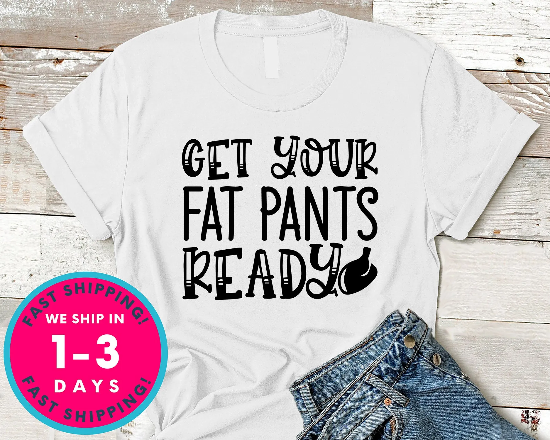 Get Your Fat Pants Ready