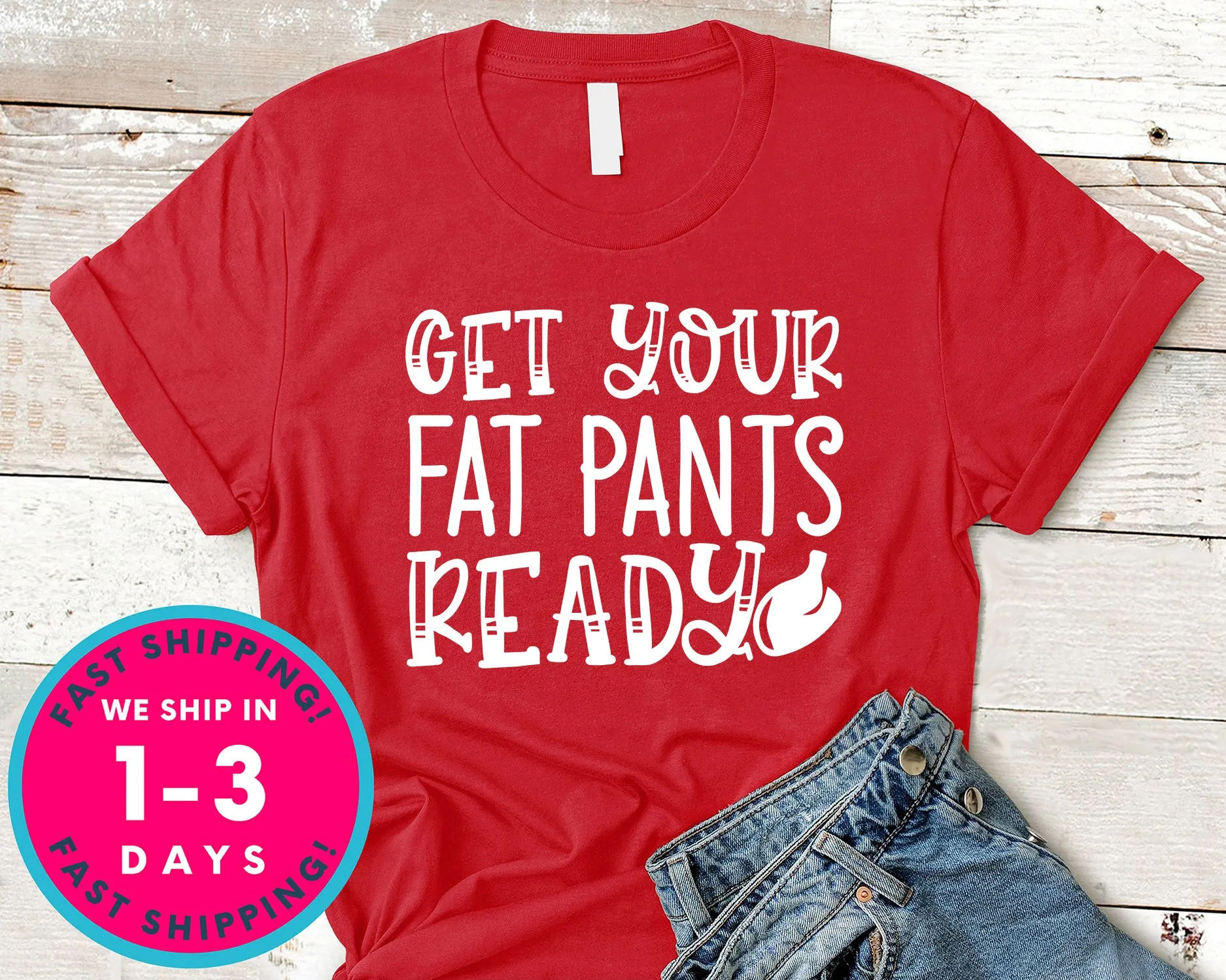 Get Your Fat Pants Ready